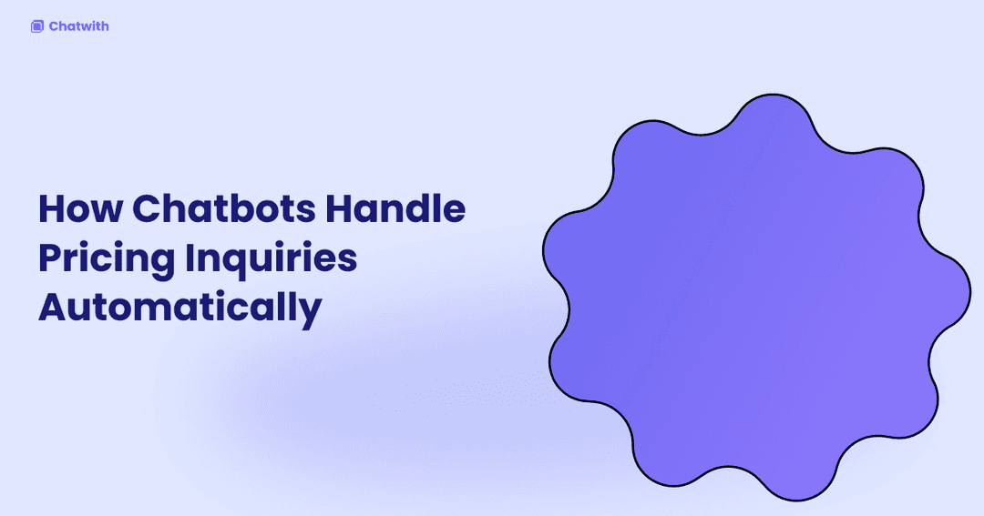 How Chatbots Handle Pricing Inquiries Automatically